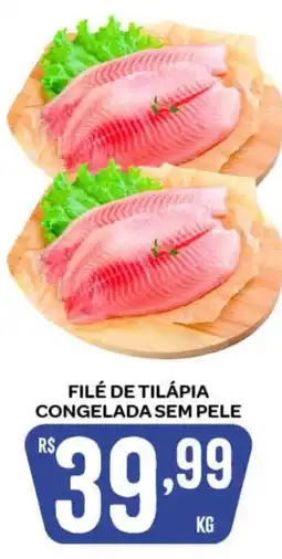 Atacadão Dia a Dia filé de tilápia congelada sem pele oferta