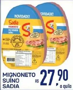 Mercantil Rodrigues Mignoneto suíno sadia oferta