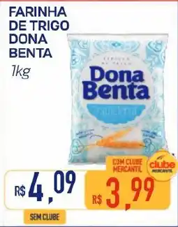 Mercantil Rodrigues Farinha de trigo dona benta oferta