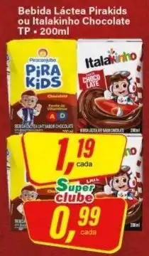 Rede Supermarket Bebida Láctea Pirakids ou Italkincho Chocolate oferta