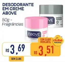 Mercantil Rodrigues Desodorante em creme above fragrâncias oferta