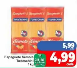 Rede Super Compras Espaguete Sêmola Todeschini oferta