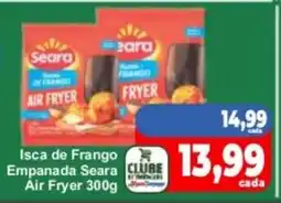 Rede Super Compras Isca de Frango Empanada Seara Air Fryer oferta