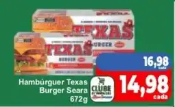 Rede Super Compras Hambúrguer texas burger seara oferta
