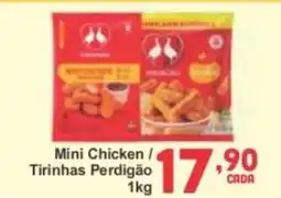 Rede Super Compras Mini Chicken / Tirinhas Perdigão oferta