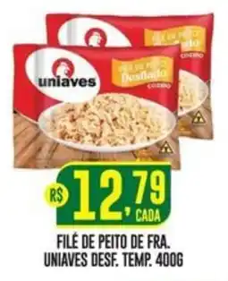Casagrande Supermercados Filé de peito de fra uniaves desf. temp. oferta