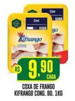Casagrande Supermercados Coxa de frango kifrango cong. bd. oferta
