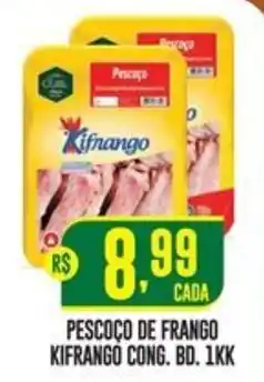 Casagrande Supermercados Pescoço de frango kifranco cong. oferta