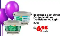 Big Box Requeijão com amido canto de minas tradicional ou light oferta