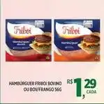 DB Supermercados Friboi - hamburguer bovino ou bov/frango oferta