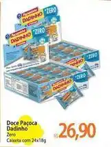 Atacadão Dadinho - doce paçoca oferta