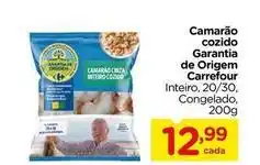Carrefour Carrefour - camarão cozido garantia de origem oferta
