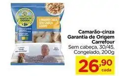 Carrefour Carrefour - camarão-cinza garantia de origem oferta