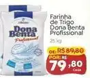 Novo Atacarejo Dona benta - farinha de trigo profissional oferta