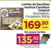 Carrefour Carrefour - lombo de bacalhau morhua original oferta