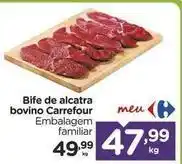 Carrefour Carrefour - bife de alcatra bovino oferta