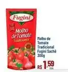 Max Atacadista Fugini - molho de tomate tradicional oferta