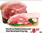 Max Atacadista Pelé - pernil ou paleta suína com pele resfriada peça oferta