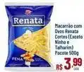 Max Atacadista Renata - macarrão com ovos cortes (exceto ninho e talharim) oferta