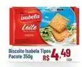 Max Atacadista Isabela - biscoito tipos pacote oferta