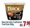 Max Atacadista Tirol - doce de leite tradicional oferta