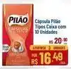 Max Atacadista Pilão - cápsula tipos caixa com 10 unidades oferta