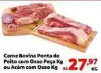 Max Atacadista Bovina - carne bovina ponta de peito com osso peça ou acém com osso oferta