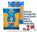 Max Atacadista Ninho - macarrão semolado galo cortes (exceto e talharim) oferta