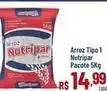 Max Atacadista Nutripar - arroz tipo 1 oferta