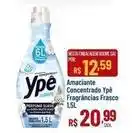 Max Atacadista Ypê - amaciante concentrado fragrâncias frasco oferta