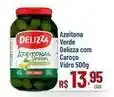 Max Atacadista Q delicia - azeitona verde com caroço oferta