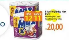 Atacadão Max - papel higiênico max pure oferta