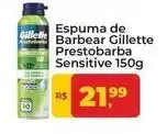 Tonin Superatacado Gillette - espuma de barbear prestobarba sensitive oferta