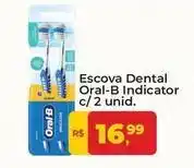 Tonin Superatacado Oral-b - escova dental indicator c/ 2 unid oferta