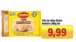 Spani Atacadista Zinho - pão de alho oferta