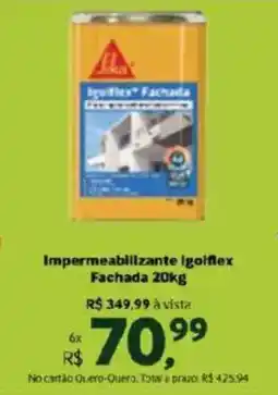 Quero Quero Impermeabilizante igoflex fachada oferta