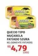 Assaí Atacadista Szura - queijo tipo muçarela oferta