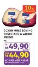 Assaí Atacadista Friboi - coxão mole bovino resfriado a vácuo oferta