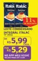 Assaí Atacadista Italac - leite condensado integral oferta