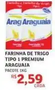 Assaí Atacadista Araguaia - farinha de trigo tipo 1 premium oferta