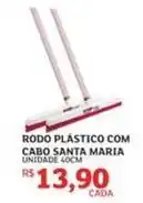 Assaí Atacadista Maria - rodo plástico com cabo santa oferta