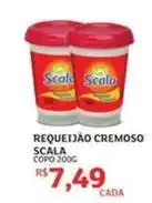 Assaí Atacadista Scala - requeijão cremoso oferta