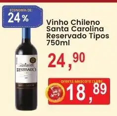 Federzoni Supermercados Vinho chileno santa carolina reservado tipos oferta