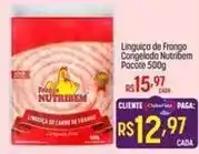 Muffato Nutribem - linguiça de frango congelada oferta
