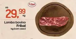 Cometa Supermercados Lombo bovino Fribal oferta