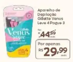 Barbosa Supermercados Aparelho de Depilação Gillette Venus Love 4 Pague 3 oferta