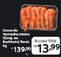 Barbosa Supermercados Camarão Vermelho Inteiro Cong. ou Resfriado Band oferta
