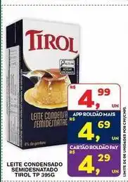 Roldão Tirol - leite condensado semidesnatado oferta