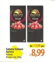 Atacadão Aurora - salame italiano oferta