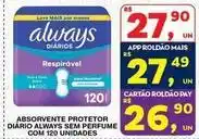 Roldão Always - absorvente protetor diário sem perfume com 120 unidades oferta